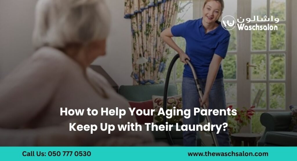 How to Help Your Aging Parents Keep Up with Their Laundry